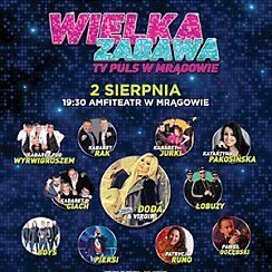 Bilety na koncert Wielka Zabawa TV PULS w Mrągowie - 02-08-2019