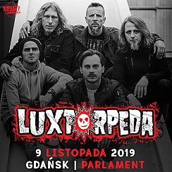 Bilety na koncert Luxtorpeda w Gdańsku - 09-11-2019