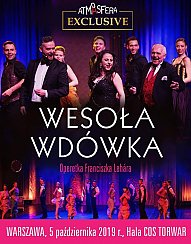 Bilety na spektakl ATMASFERA EXCLUSIVE - SPEKTAKL WESOŁA WDÓWKA - Warszawa - 05-10-2019