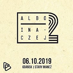 Bilety na koncert Albo Inaczej w Gdańsku - 06-10-2019