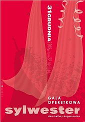 Bilety na koncert Sylwestrowa Gala Operetkowa w Rybniku - 31-12-2019