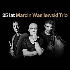 Bilety na koncert MARCIN WASILEWSKI TRIO w Zielonej Górze - 06-12-2019