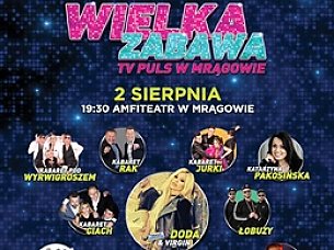 Bilety na spektakl Wielka Zabawa TV PULS w Mrągowie - I Letni Festiwal Parodii - 02-08-2019