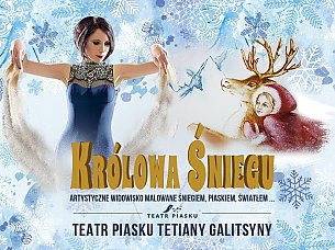 Bilety na spektakl Teatr Piasku - Królowa Śniegu - Teatr Piasku Tetiany Galitsyny &quot;Królowa Śniegu&quot; - Rodzinne Show  - Wrocław - 08-12-2019