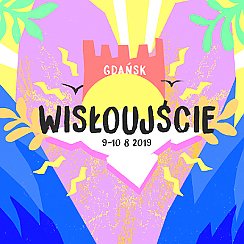 Bilety na koncert Wisłoujście 2019 w Gdańsku - 09-08-2019