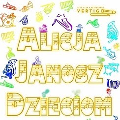 Bilety na koncert Dzieciaki w Vertigo - Alicja Janosz Dzieciom vol.6 we Wrocławiu - 18-08-2019