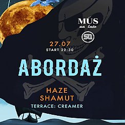 Bilety na koncert ABORDAŻ! - house'owa sobota na 15. piętrze! w Poznaniu - 27-07-2019