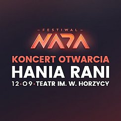 Bilety na Hania Rani - Koncert Otwarcia - Festiwal NADA 2019