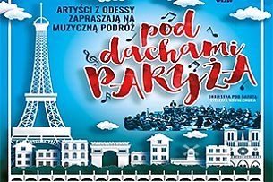 Bilety na koncert Grand Orkiestra z Odessy - Pod Dachami Paryża w Gdańsku - 10-10-2019