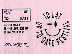 Bilety na Up To Date Festival 2019