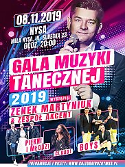 Bilety na koncert Gala Muzyki Tanecznej 2019 - Akcent Zenek Martyniuk, Piękni i Młodzi, Boys oraz Claudi w Nysie - 08-11-2019
