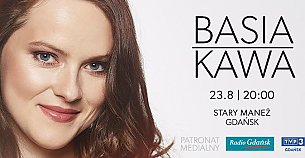 Bilety na koncert Basia Kawa - Muzyczne Lato vol. 4 - Basia Kawa | WSTĘP BEZPŁATNY w Gdańsku - 23-08-2019