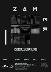 Bilety na spektakl Zamek - spektakl Teatru Klepisko na podstawie powieści Franza Kafki - Kazimierz Dolny - 07-09-2019