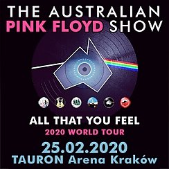 Bilety na koncert THE AUSTRALIAN PINK FLOYD SHOW - ALL THAT YOU FEEL w Krakowie - 25-02-2020
