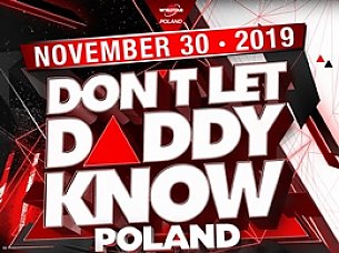 Bilety na koncert Don't Let Daddy Know w Gdańsku - 30-11-2019
