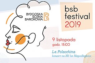 Bilety na koncert Bydgoska Scena Barokowa - La Polacchina - koncert kompozytorów europejskich związanych z Rzeczpospolitą XVII i XVIII wieku w Bydgoszczy - 09-11-2019