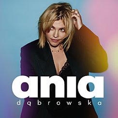 Bilety na koncert Ania Dąbrowska we Wrocławiu - 24-11-2019