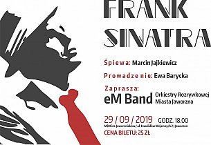 Bilety na koncert Frank Sinatra - Swing story w Jaworznie - 29-09-2019
