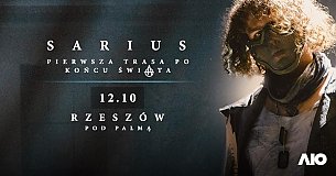 Bilety na koncert Sarius w Rzeszowie | Pierwsza Trasa Po Końcu Świata - 12-10-2019