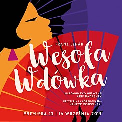 Bilety na spektakl WESOŁA WDÓWKA - Warszawa - 13-09-2019
