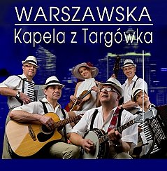Bilety na koncert Warszawska Kapela z Targówka w Grójcu - 28-11-2019