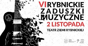 Bilety na koncert VI Rybnickie Zaduszki Muzyczne w Rybniku - 02-11-2019