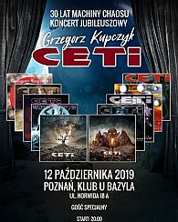 Bilety na koncert Grzegorz Kupczyk - KONCERT JUBILEUSZOWY - GRZEGORZ KUPCZYK I CETI - &quot;30 LAT MACHINY CHAOSU&quot; w Poznaniu - 12-10-2019