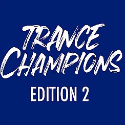 Bilety na koncert Trance Champions Edition 2! we Wrocławiu - 14-12-2019