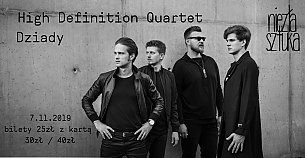 Bilety na koncert High Definition Quartet - Dziady w Rzeszowie - 07-11-2019