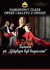 Bilety na koncert Narodowy Teatr Opery z Odessy - Koncert Gdybym Był Bogaczem w Raciborzu - 18-11-2019
