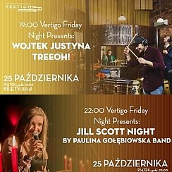 Bilety na koncert Vertigo Friday Night Presents: Wojtek Justyna Treeoh! | Jill Scott Night by Paulina Gołębiowska Band we Wrocławiu - 25-10-2019
