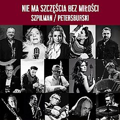 Bilety na koncert Nie Ma Szczęścia Bez Miłości-Szpilman/Petersbu w Poznaniu - 27-01-2020