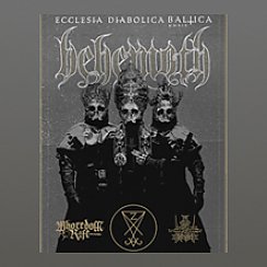 Bilety na koncert Behemoth “Ecclesia Diabolica Baltica” w Krakowie - 06-10-2019