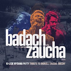 Bilety na koncert Kuba Badach - Tribute to Andrzej Zaucha. Obecny we Wrocławiu - 20-11-2019