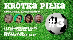 Bilety na kabaret Krótka piłka #3 - Komedia improwizowana w Gdańsku - 14-10-2019