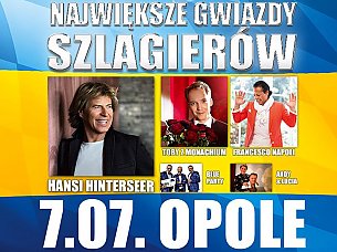Bilety na koncert Największe Gwiazdy Szlagierów w Opolu - 07-07-2019