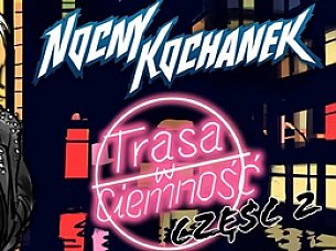 Bilety na koncert Nocny Kochanek w Gdańsku - 20-10-2019