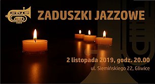 Bilety na koncert Zaduszki Jazzowe 2019 w Gliwicach - 02-11-2019