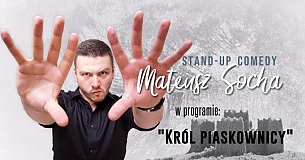 Bilety na koncert Mateusz Socha - Stand-up w Zgierzu: Mateusz Socha &quot;Król Piaskownicy&quot; + support - 24-06-2019