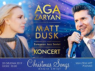 Bilety na koncert Aga Zaryan i Matt Dusk Koncert "Christmas Songs" w Poznaniu - 20-12-2019