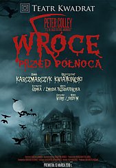 Bilety na spektakl Wrócę przed północą - Wrocław - 11-11-2019