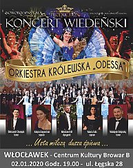 Bilety na koncert Wiedeński z Gwiazdami 2020 - NOWOROCZNA GALA - KONCERT WIEDEŃSKI | KRÓLEWSKA ORKIESTRA "ODESSA" we Włocławku - 02-01-2020