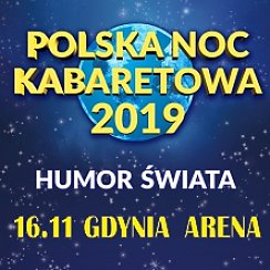 Bilety na spektakl Polska Noc Kabaretowa - Gdynia - 16-11-2019