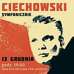 Bilety na koncert Ciechowski symfonicznie w Toruniu - 13-12-2019