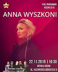 Bilety na koncert Anna Wyszkoni - Ania Wyszkoni, koncert w ramach cyklu imprez &quot;NIEĆPA&quot; w Gdyni - 22-11-2019