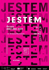 Bilety na spektakl  "Jestem" TEATRU JEST JAK JEST reż. Grażyna Wydrowska - Poznań - 27-11-2019