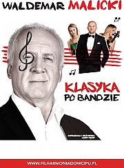 Bilety na kabaret Waldemar Malicki - Klasyka po bandzie w Opolu - 29-01-2018