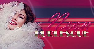 Bilety na spektakl Neon Burlesque - Winter is coming Christmas edition - Warszawa - 04-12-2019