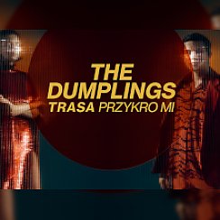 Bilety na koncert The Dumplings - trasa PRZYKRO MI w Gdańsku - 22-12-2019