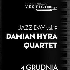 Bilety na koncert Jazz Day vol. 9: Damian Hyra Quartet we Wrocławiu - 04-12-2019